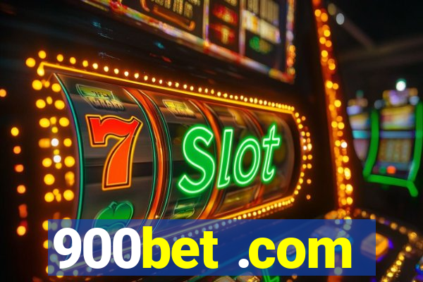 900bet .com